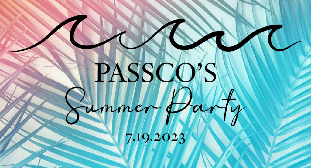 Passco’s 25th Anniversary Celebration Continues in Style